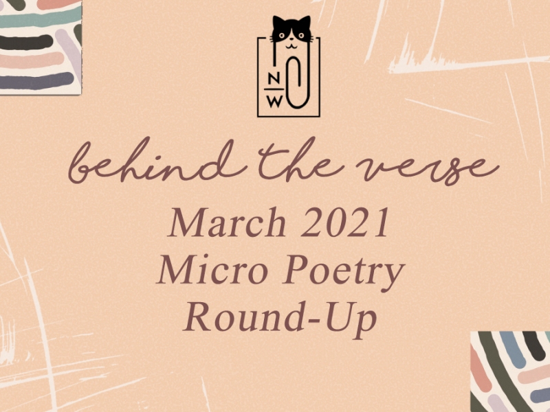 March 2021 Micro Poetry Round-Up